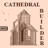 Cathedral builder